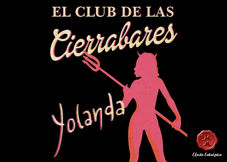 «El club de las Cierrabares» de Yolanda Serrano Martín.